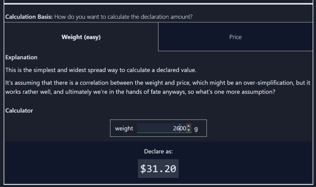 A description for the chosen declaration method, and a input field to enter the weight. This leads to a calculated result, labeled as "declare as" below.
